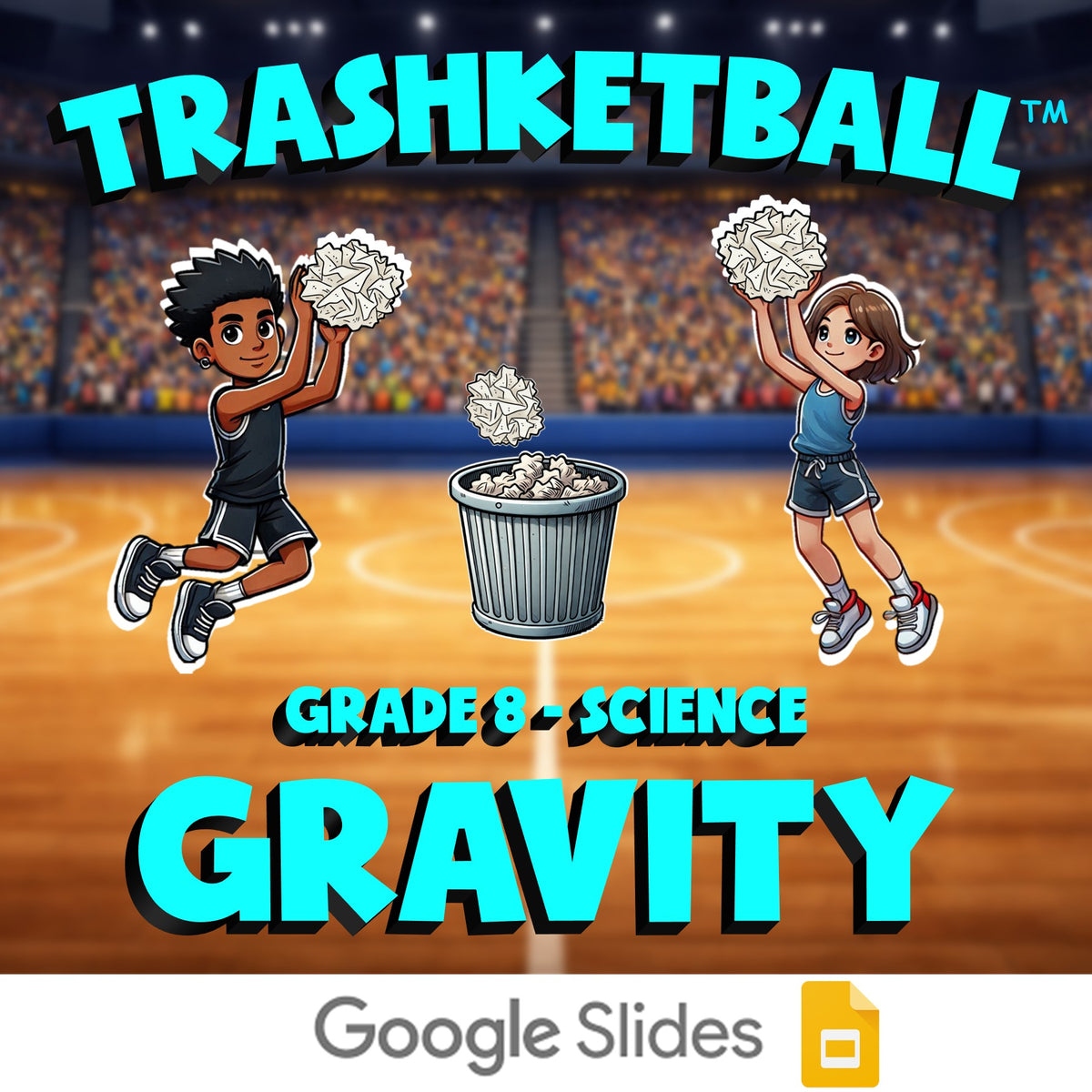 Gravity TRASHKETBALL Science Game - No Prep Grade 8 Review Activity