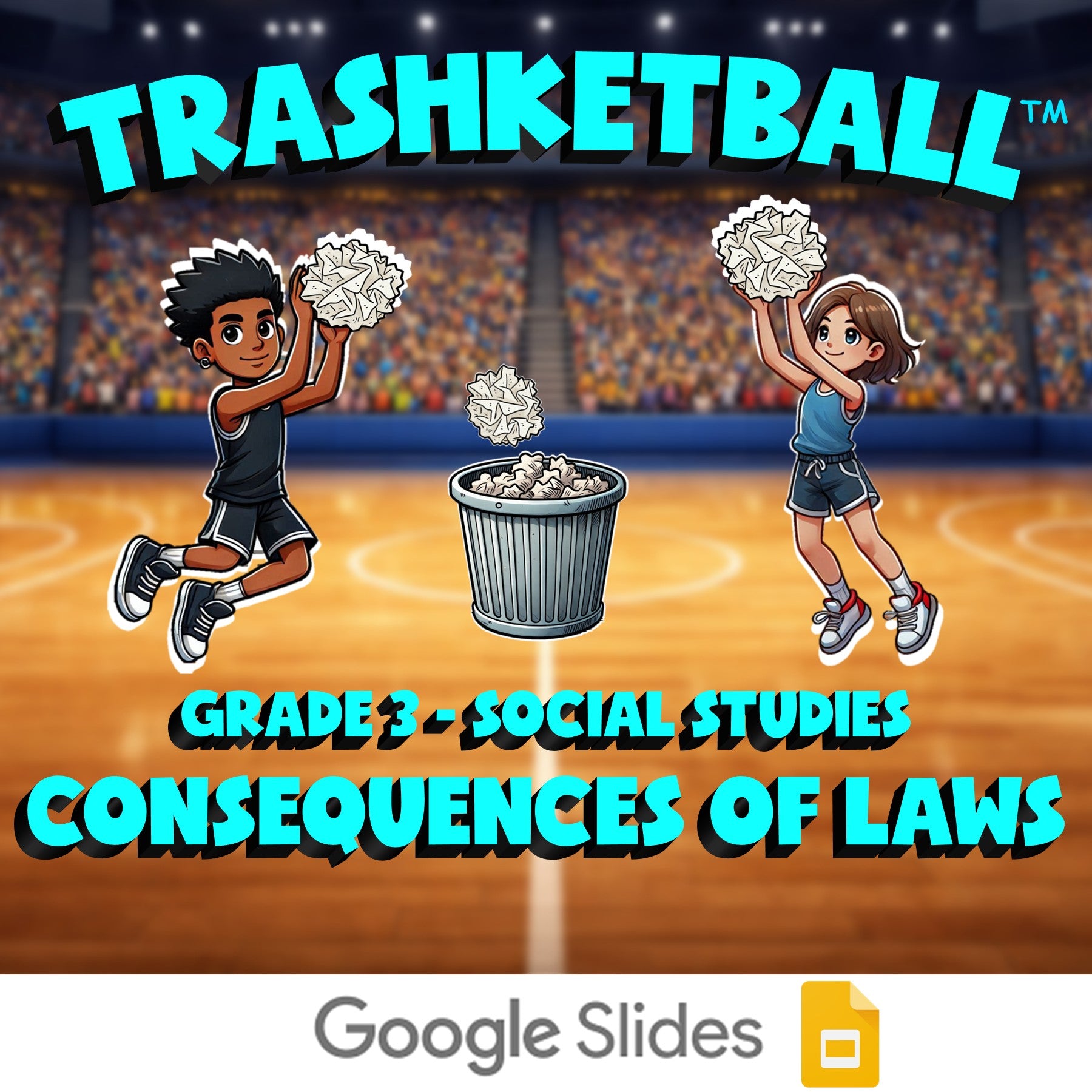 Consequences of Laws TRASHKETBALL Socials Game - No Prep Grade 3 Review Activity
