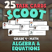 Algebra & Equations SCOOT TASK CARDS Math Game - No Prep Grade 4 Review Activity