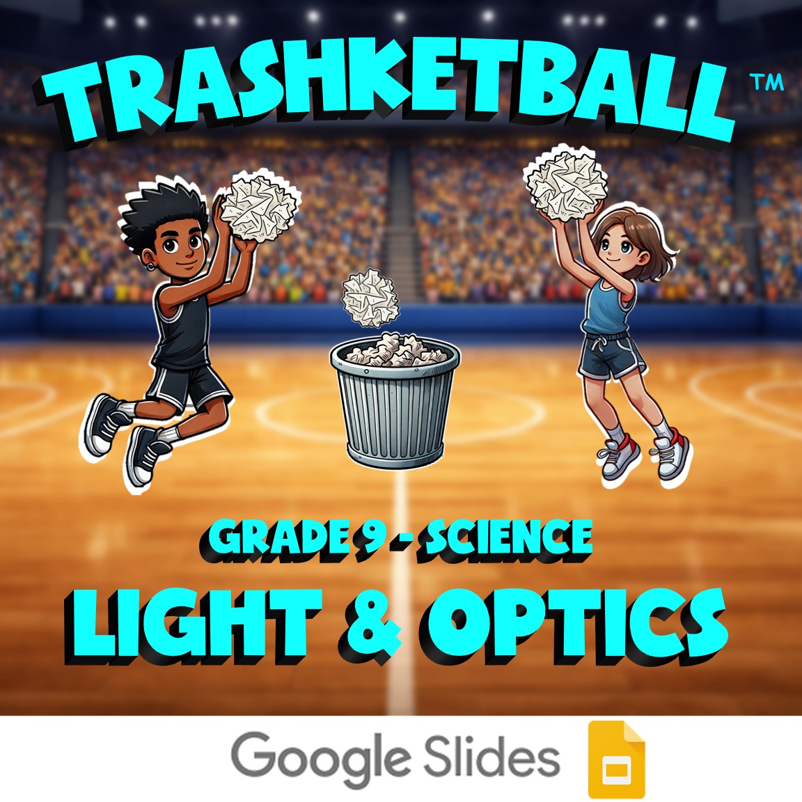 Light & Optics TRASHKETBALL Science Game - No Prep Grade 9 Review Activity