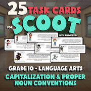 Capitalization & Proper Noun Conventions SCOOT TASK CARDS ELA Game - Grade 10