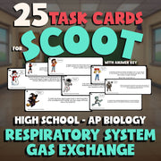 Respiratory System Gas Exchange SCOOT TASK CARDS Science Game - AP Biology