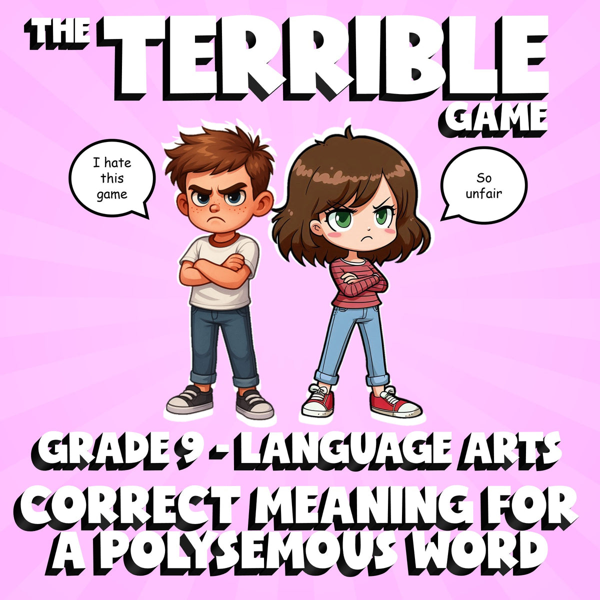 Correct Meaning for a Polysemous Word THE TERRIBLE GAME - Grade 9 ELA Review