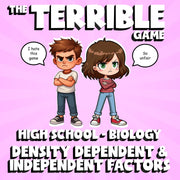 Density Dependent & Independent Factors THE TERRIBLE GAME - Biology Science