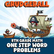 One Step Word Problems GRUDGEBALL Math Game - No Prep Grade 8 Review Activity