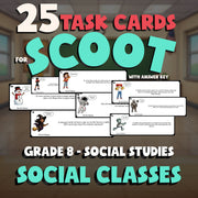 Social Classes SCOOT TASK CARDS Socials Game - No Prep Grade 8 Review Activity