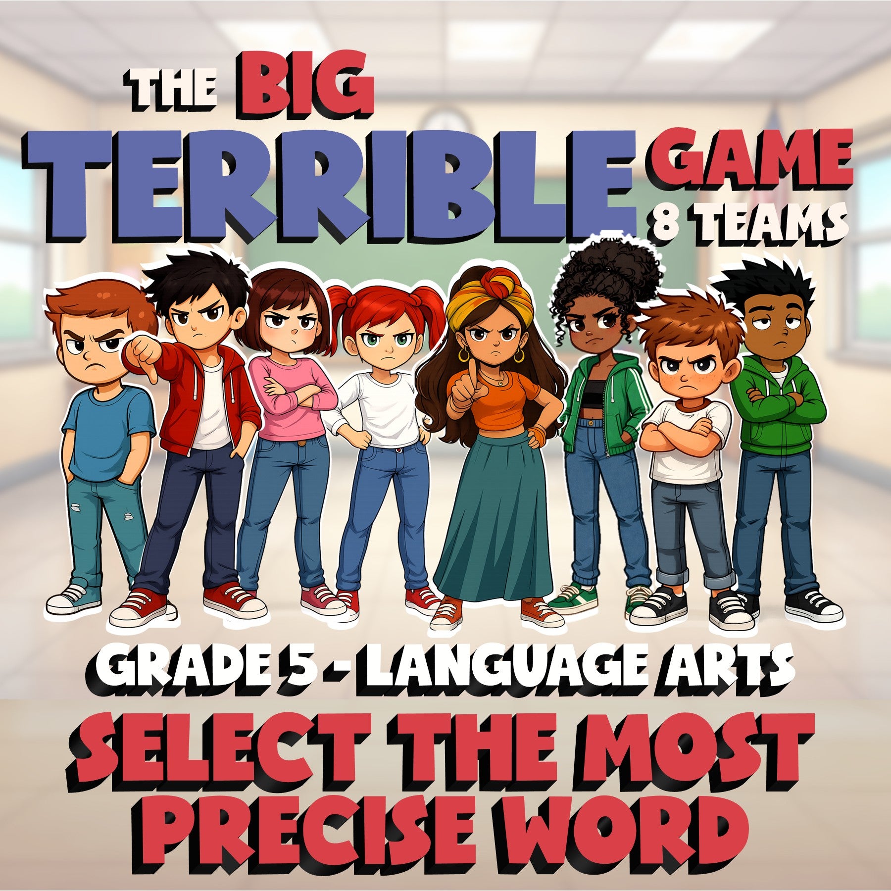 Select the Most Precise Word BIG TERRIBLE GAME - No Prep Grade 5 ELA Review
