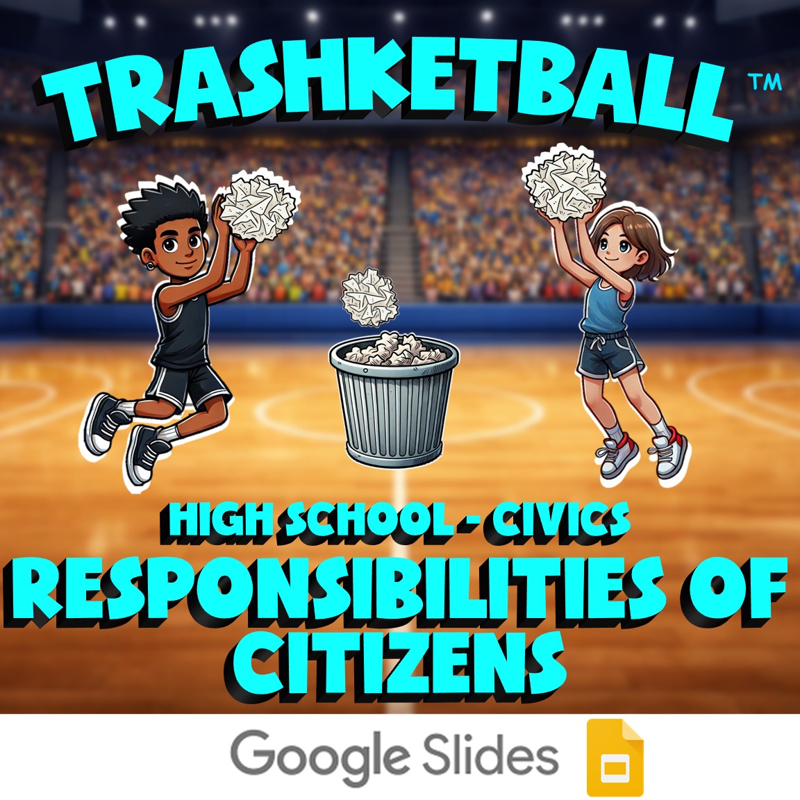 Responsibilities of Citizens TRASHKETBALL Civics Game - No Prep Review Activity