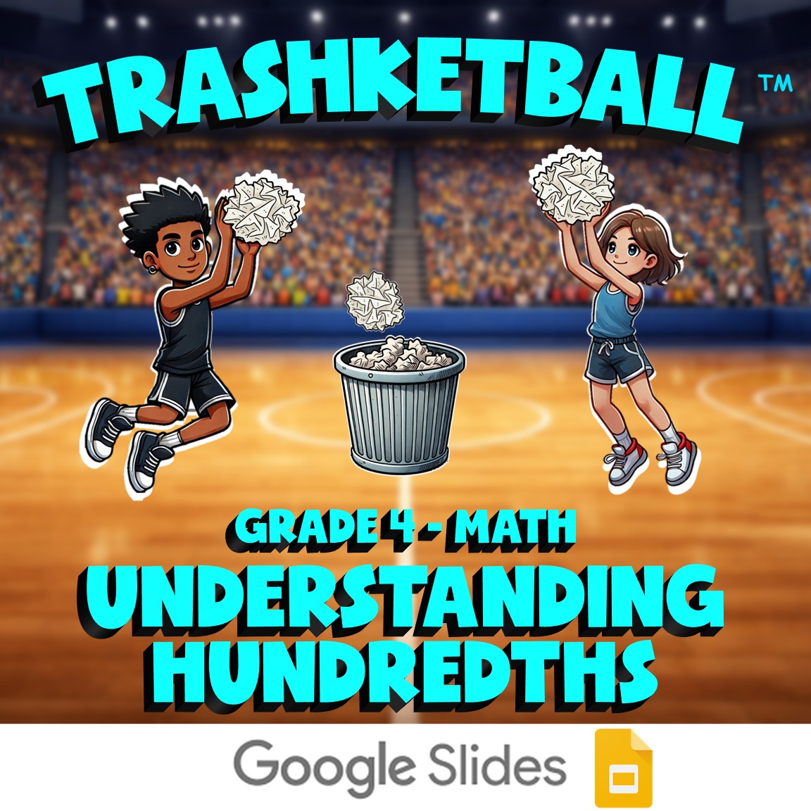 Understanding Hundredths TRASHKETBALL Math Game - No Prep Grade 4 Review