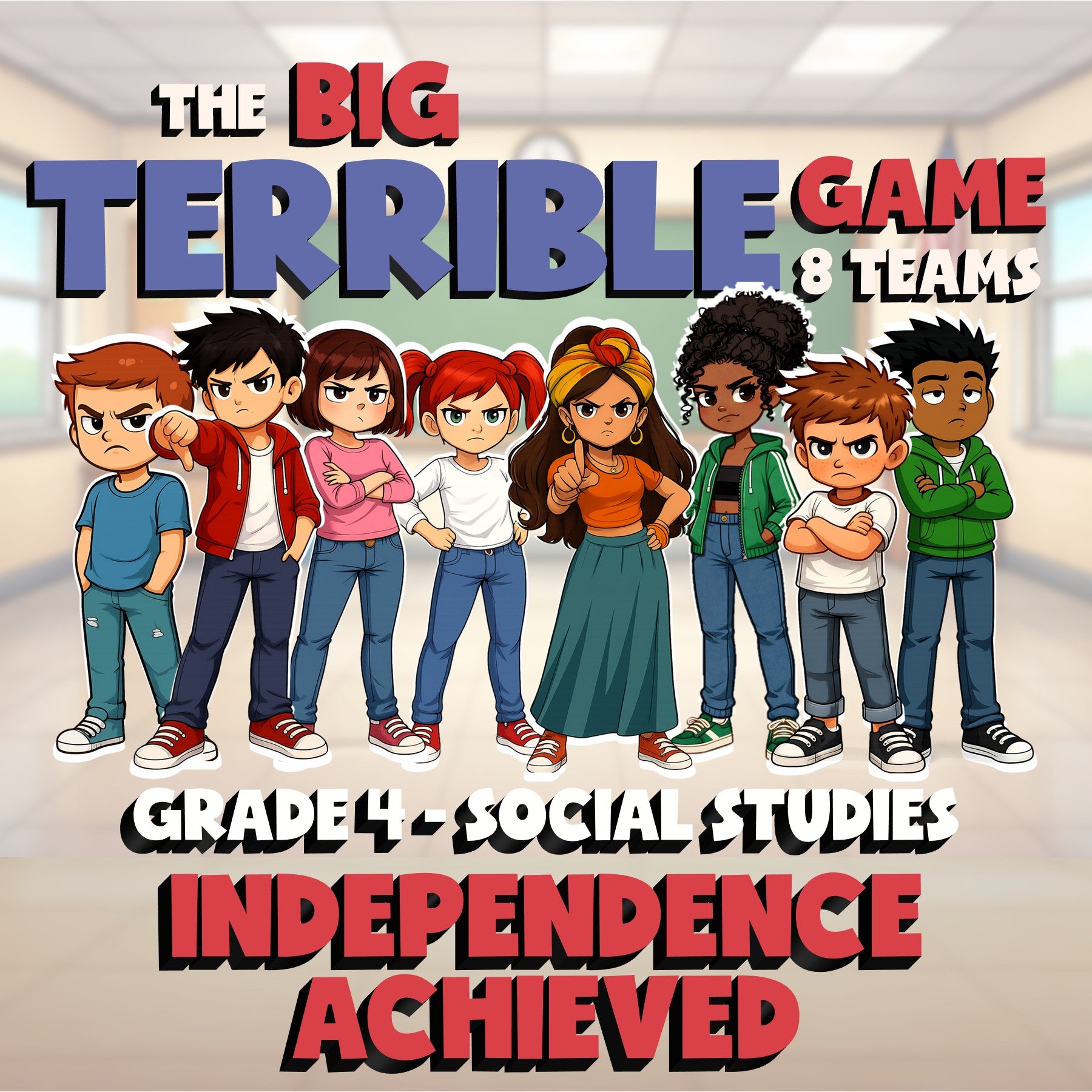 Independence Achieved BIG TERRIBLE GAME - No Prep Grade 4 Socials Review