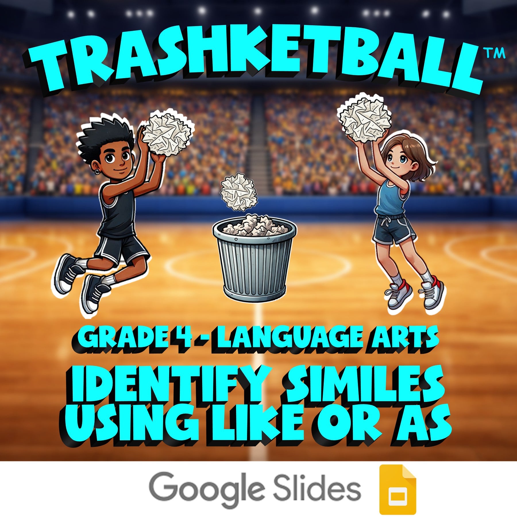 Identify Similes Using Like or As TRASHKETBALL ELA Game - No Prep Grade 4 Review