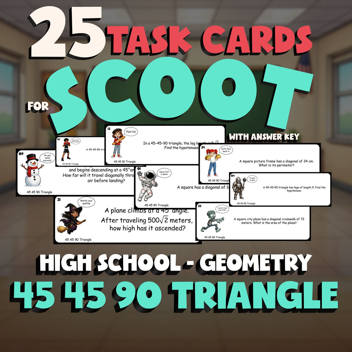 45 45 90 Triangle SCOOT TASK CARDS Math Game - No Prep Geometry Review Activity