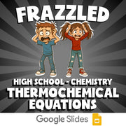 Thermochemical Equations FRAZZLED Science Game - No Prep Chemistry Review