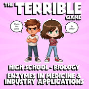 Enzymes in Medicine & Industry Applications THE TERRIBLE GAME - Biology Science