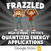 Quantized Energy Applications FRAZZLED Science Game - No Prep Physics Review