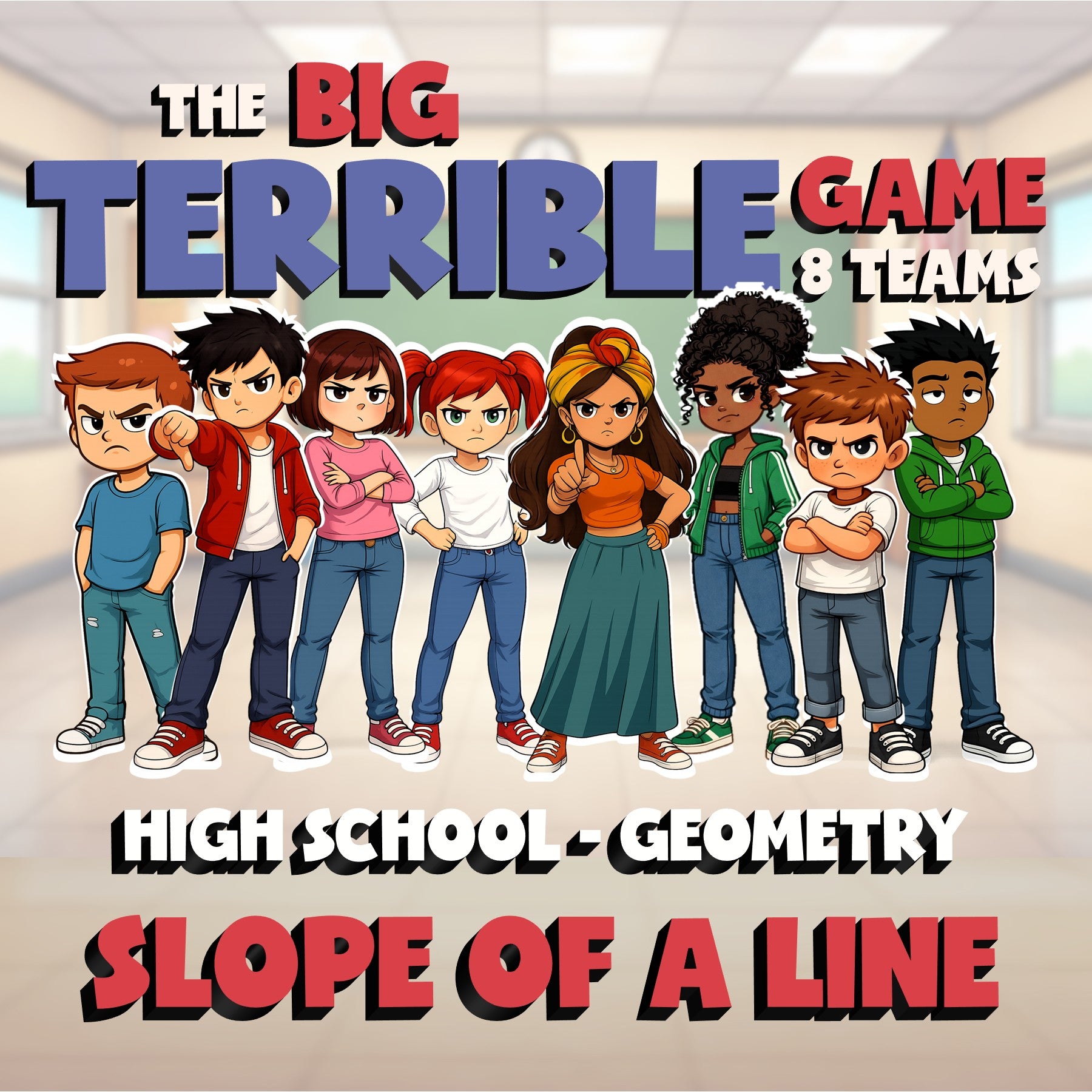 Slope of a Line BIG TERRIBLE GAME - No Prep Geometry Math Review Activity