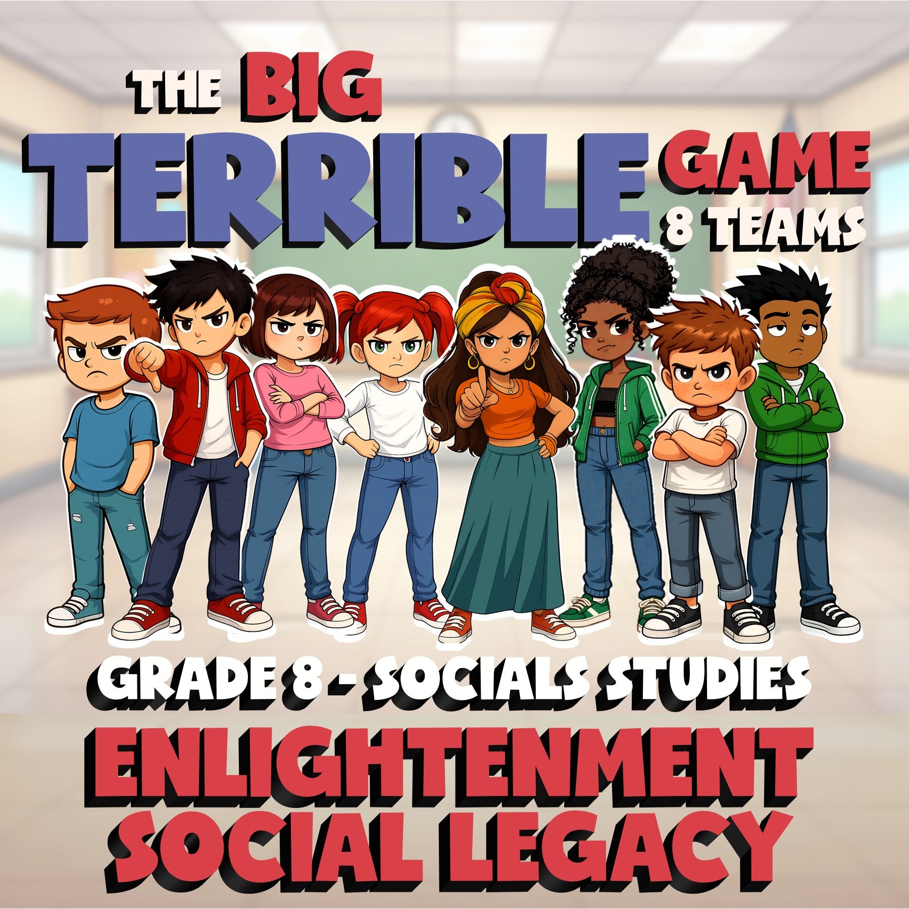 Enlightenment Social Legacy BIG TERRIBLE GAME - No Prep Grade 8 Socials Review