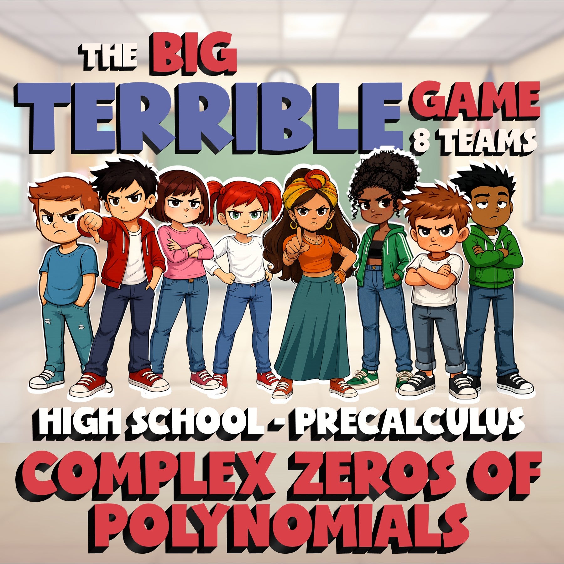 Complex Zeros of Polynomials BIG TERRIBLE GAME - No Prep PreCalculus Math Review