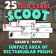 Surface Area of Rectangular Prisms SCOOT TASK CARDS Math Game - No Prep Grade 8
