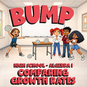 Comparing Growth Rates BUMP Math Game - No Prep Algebra 1 Review Activity