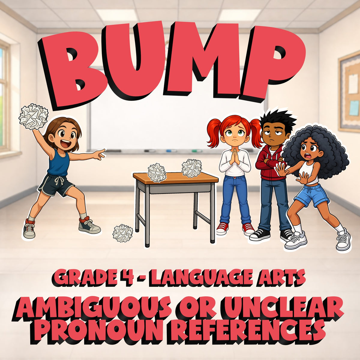 Ambiguous or Unclear Pronoun References BUMP ELA Game - No Prep Grade 4 Review