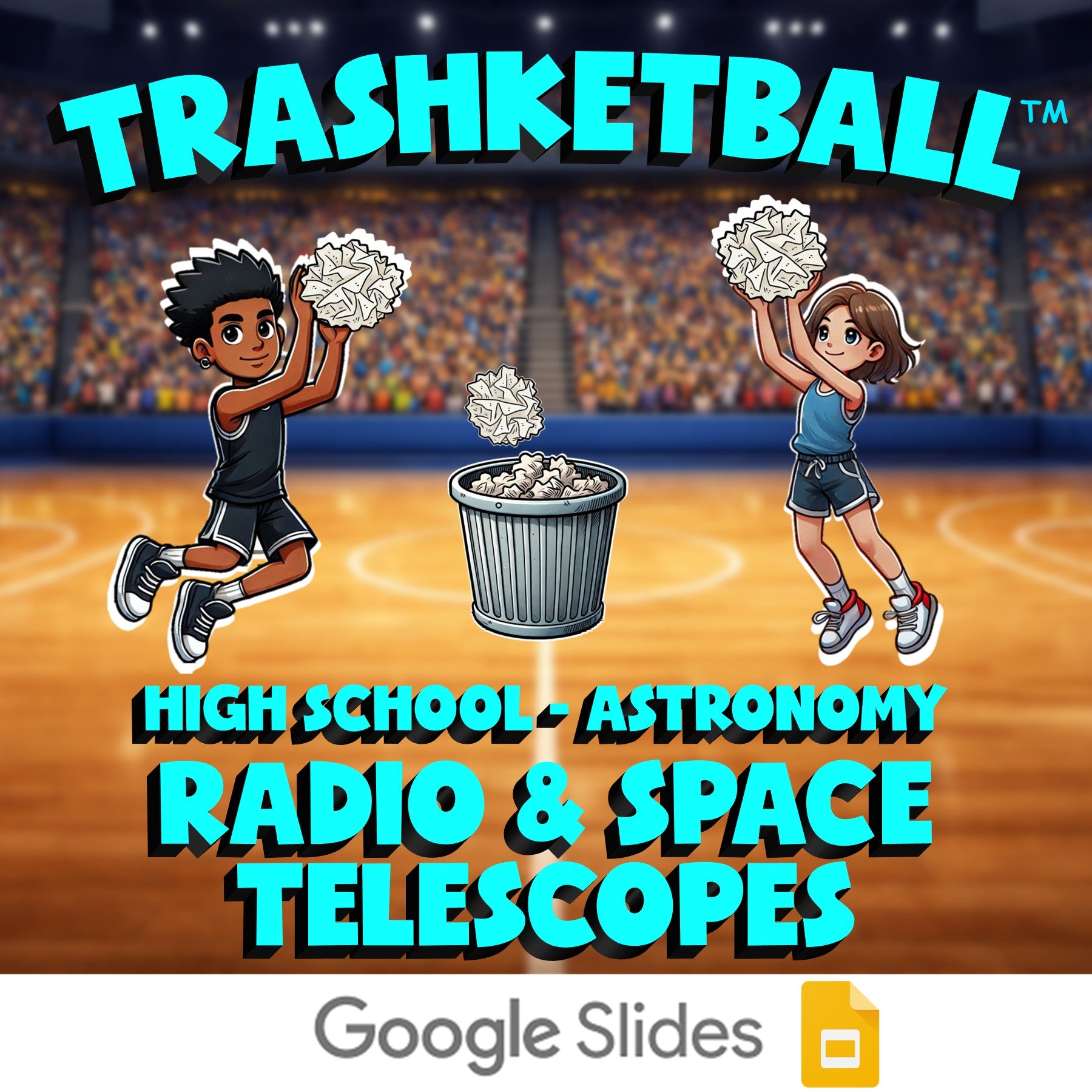 Radio & Space Telescopes TRASHKETBALL Science Game - No Prep Astronomy Review