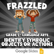 Identify Symbolic Objects or Actions FRAZZLED ELA Game - No Prep Grade 5 Review