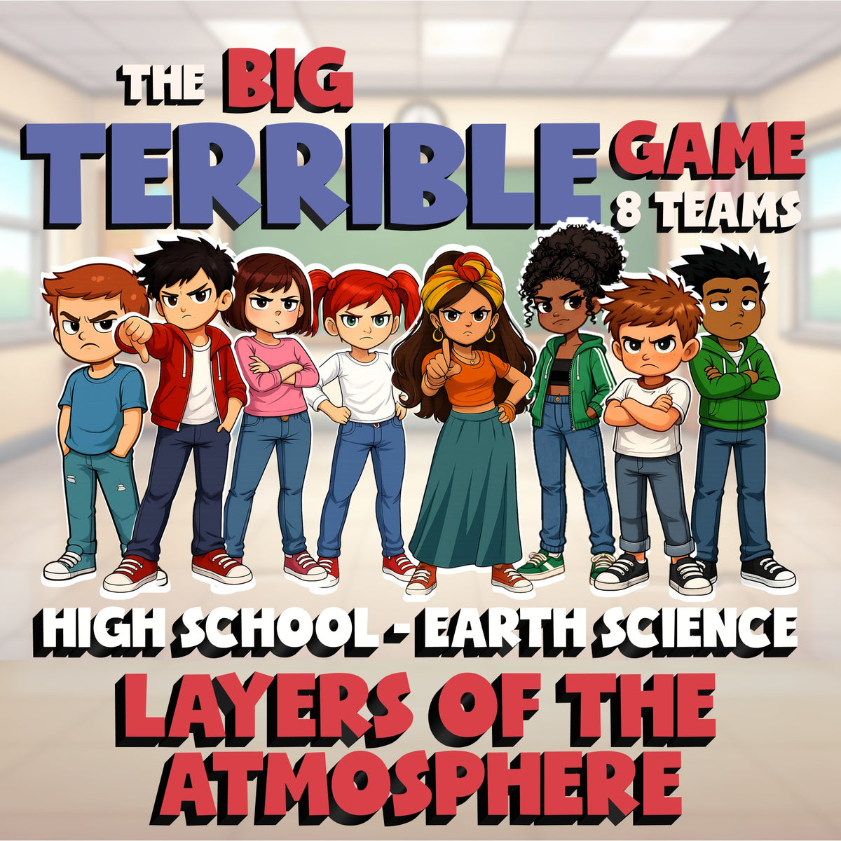 Layers of the Atmosphere BIG TERRIBLE GAME - No Prep Earth Science Review