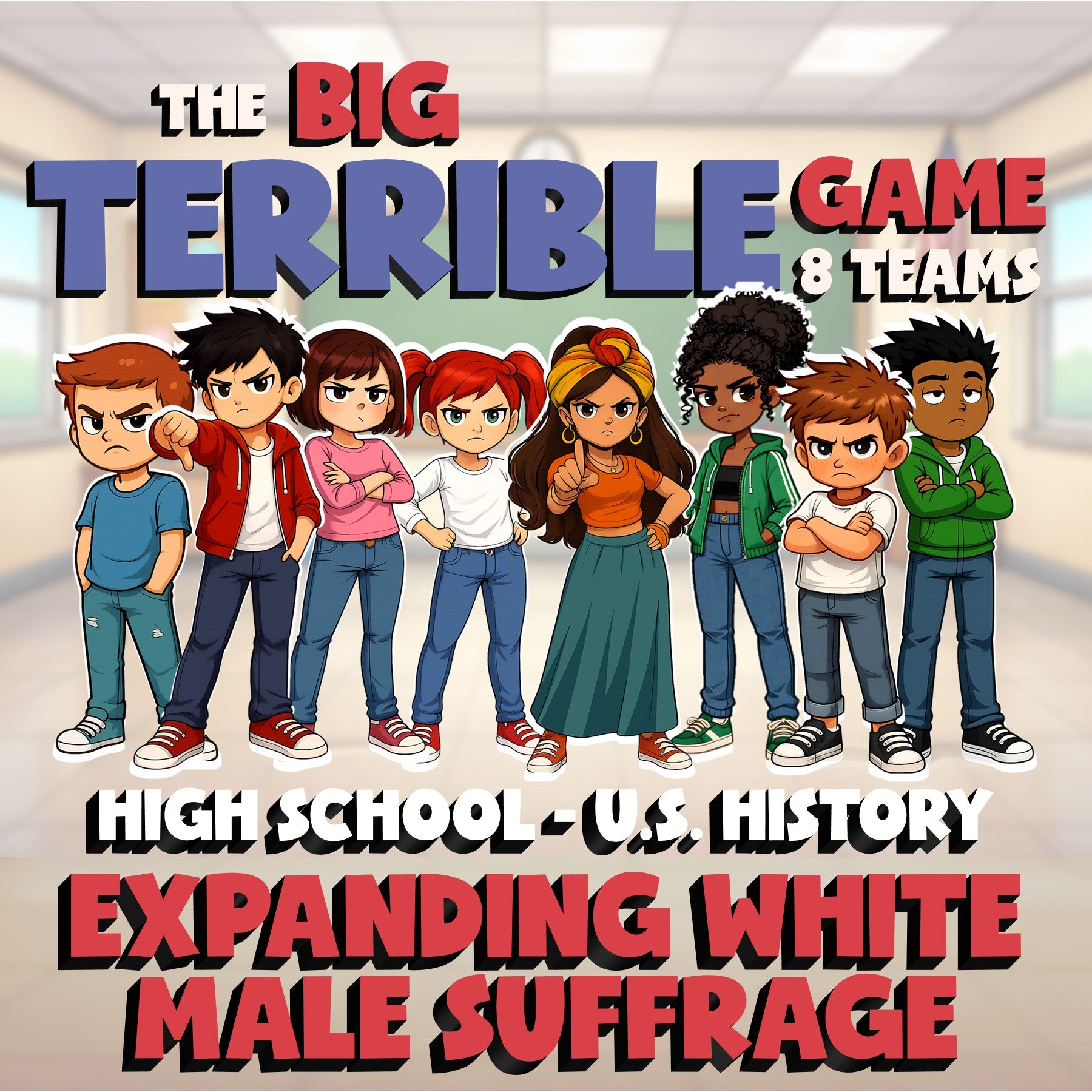 Expanding White Male Suffrage BIG TERRIBLE GAME - No Prep U.S. History Review