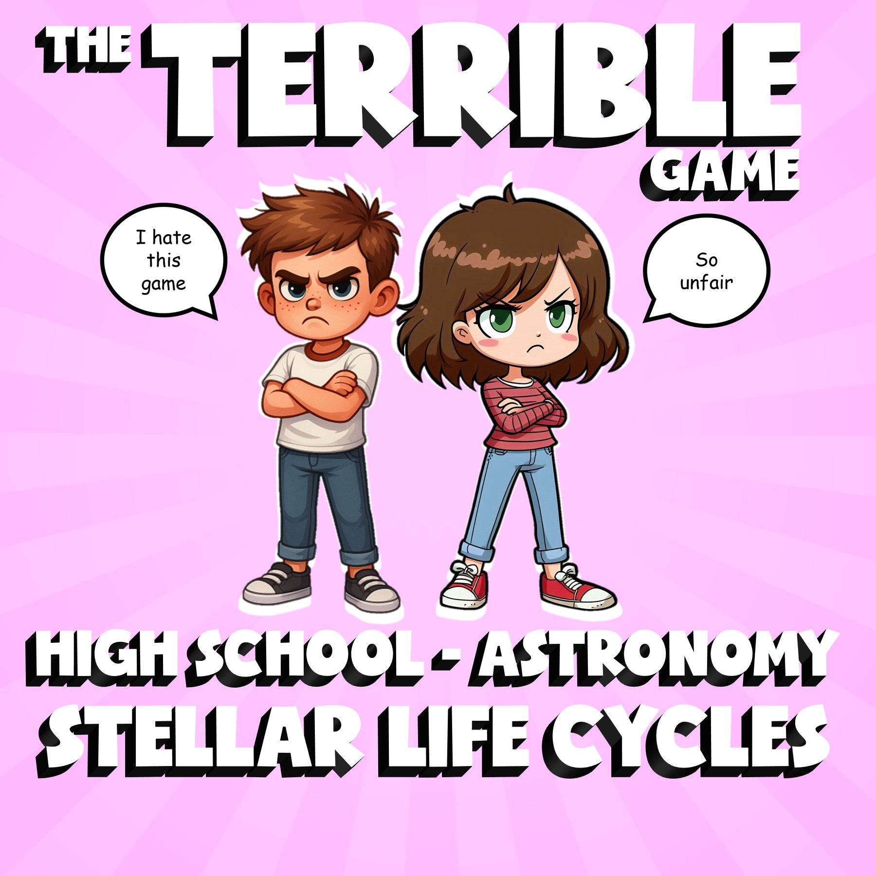 Stellar Life Cycles THE TERRIBLE GAME - No Prep Astronomy Science Review