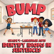 Identify Idioms in Sentences BUMP ELA Game - No Prep Grade 4 Review Activity