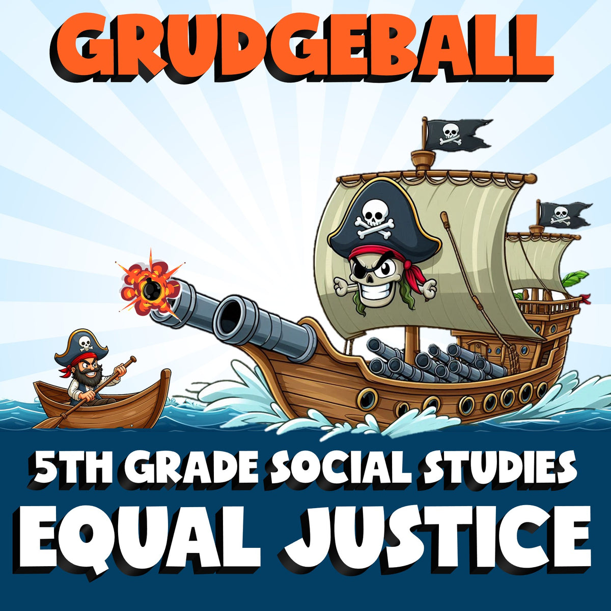 Equal Justice GRUDGEBALL Socials Game - No Prep Grade 5 Review Activity