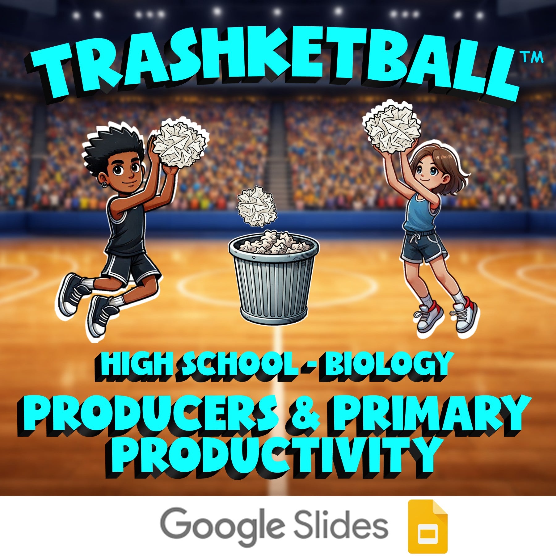 Producers & Primary Productivity TRASHKETBALL Science Game - No Prep Biology