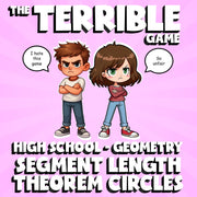 Segment Length Theorem Circles THE TERRIBLE GAME - No Prep Geometry Math Review