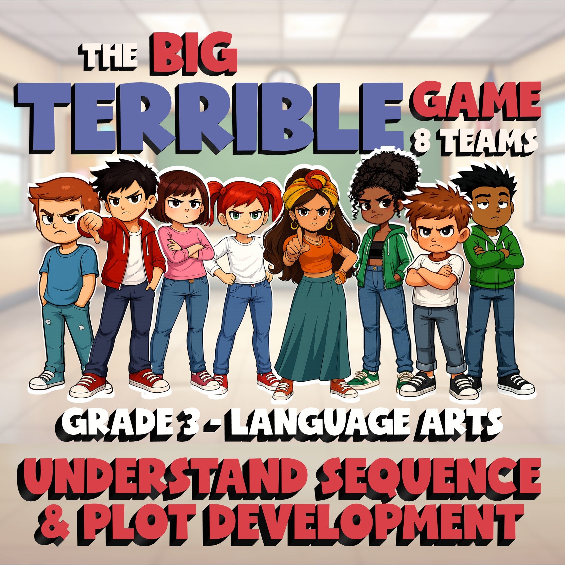 Understand Sequence & Plot Development BIG TERRIBLE GAME - Grade 3 ELA Review