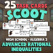Advanced Rational Inequalities SCOOT TASK CARDS Math Game - No Prep Algebra 2
