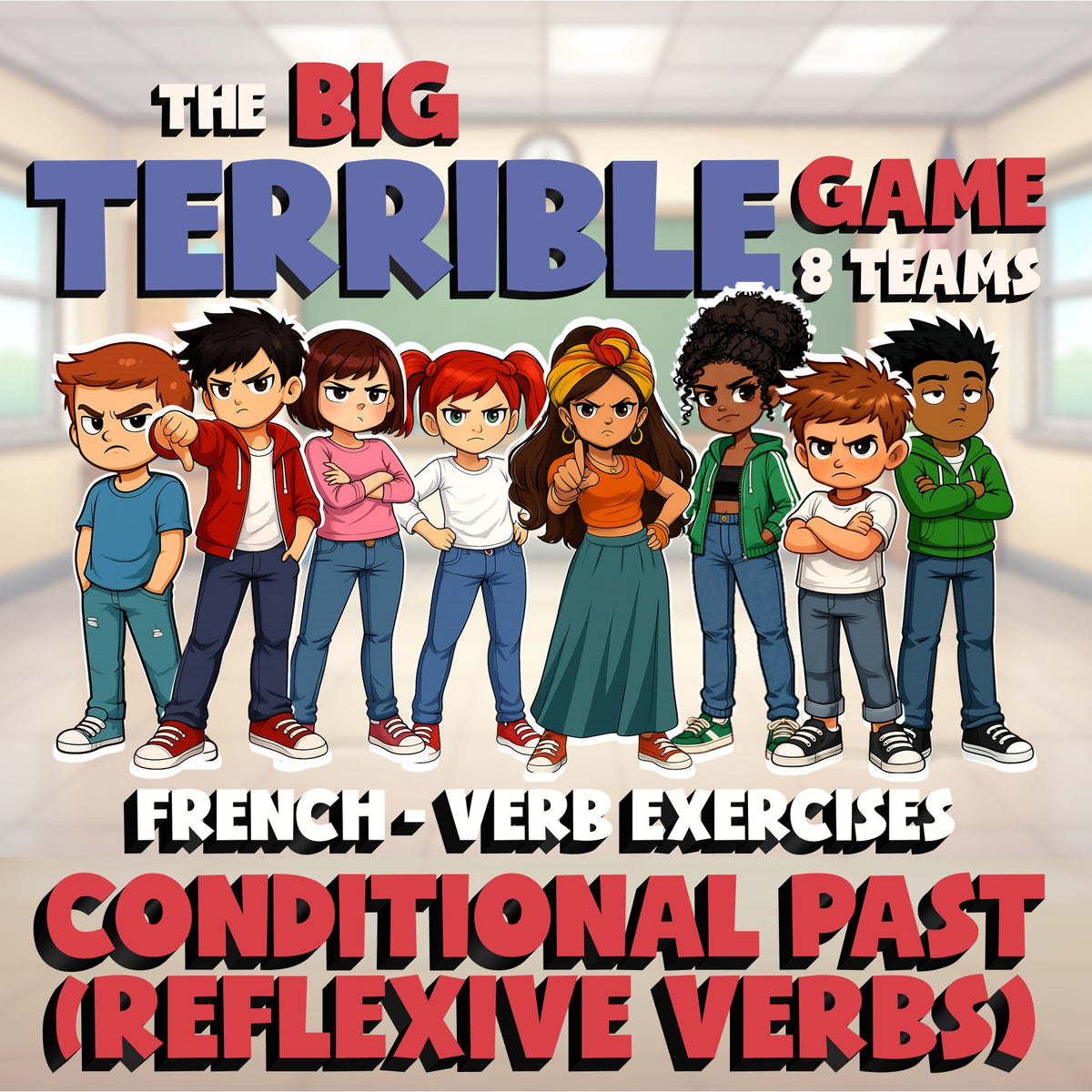 Conditional past (reflexive Verbs) BIG TERRIBLE GAME - No Prep French Exercise