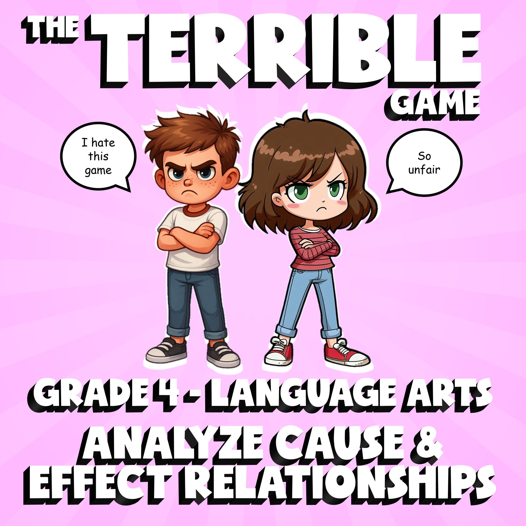 Analyze Cause & Effect Relationships THE TERRIBLE GAME - Grade 4 ELA Review
