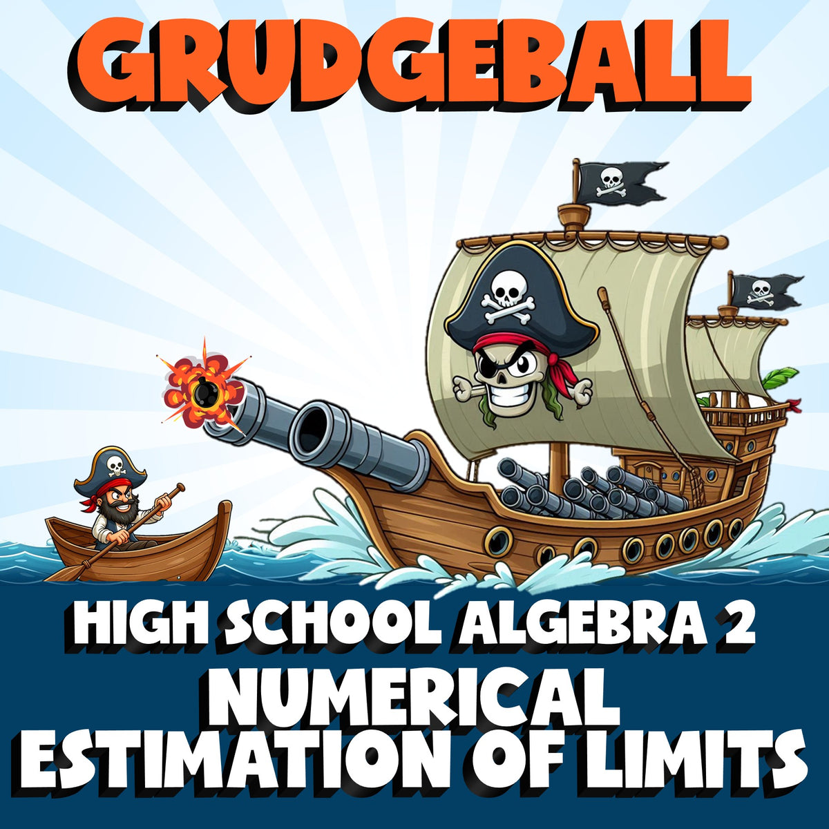 Numerical Estimation of Limits GRUDGEBALL Math Game - No Prep Algebra 2 Review