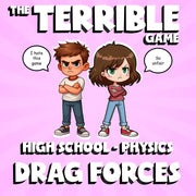Drag Forces THE TERRIBLE GAME - No Prep Physics Science Review Activity