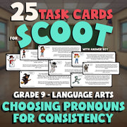 Choosing Pronouns for Consistency SCOOT TASK CARDS ELA Game - No Prep Grade 9