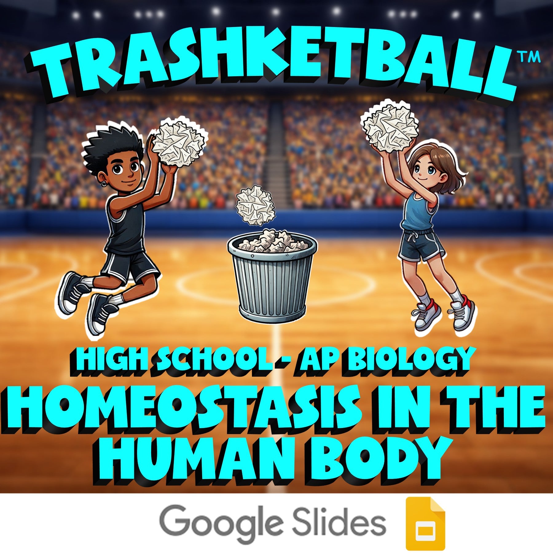 Homeostasis in the Human Body TRASHKETBALL Science Game - No Prep AP Biology