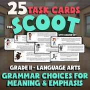 Grammar Choices for Meaning & Emphasis SCOOT TASK CARDS ELA Game - Grade 11