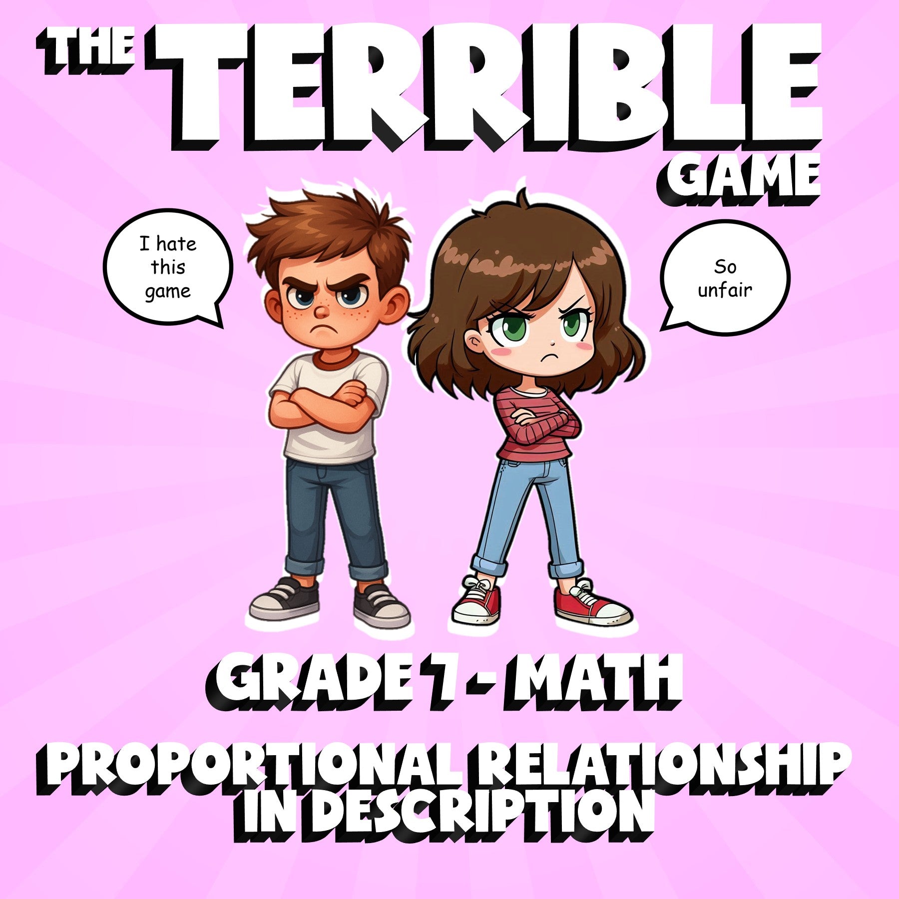 Proportional Relationship in Description THE TERRIBLE GAME - Grade 7 Math Review