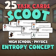 Entropy Concept SCOOT TASK CARDS Science Game - No Prep Physics Review Activity