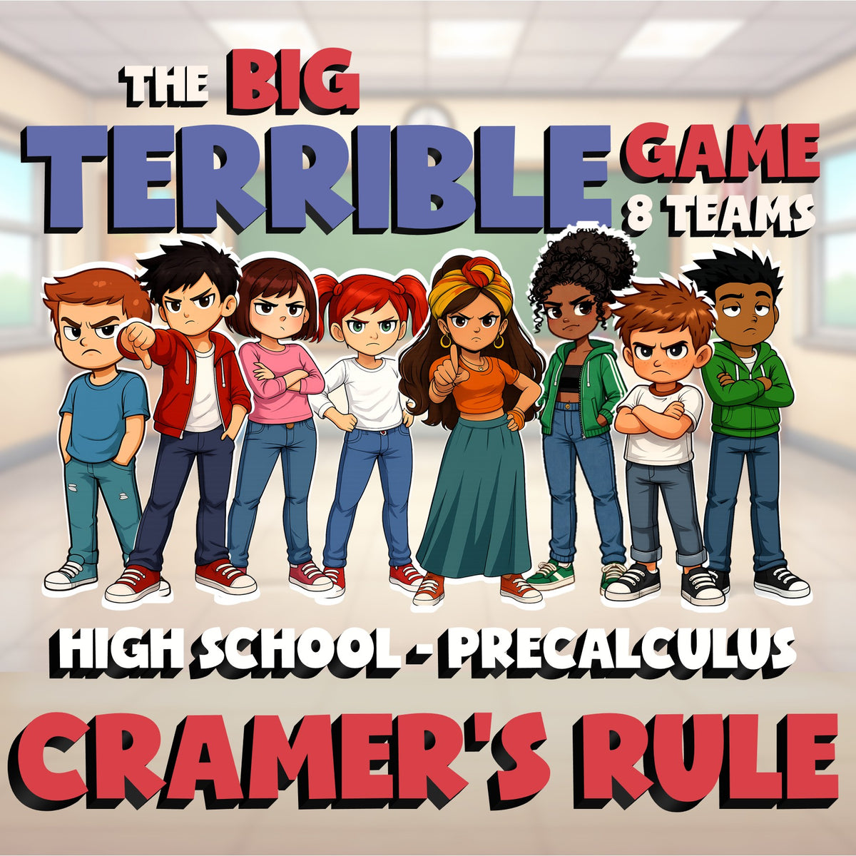 Cramer's Rule BIG TERRIBLE GAME - No Prep PreCalculus Math Review Activity