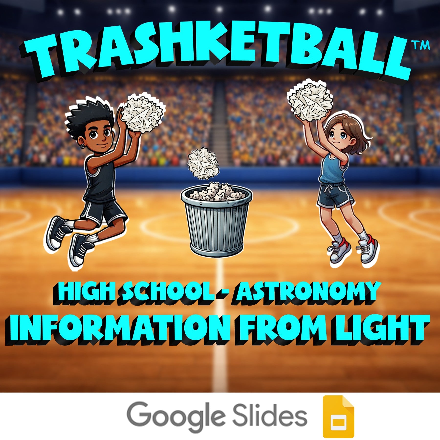 Information from Light TRASHKETBALL Science Game - No Prep Astronomy Review