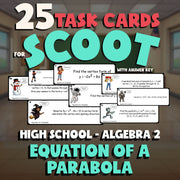 Equation of a Parabola SCOOT TASK CARDS Math Game - No Prep Algebra 2 Review