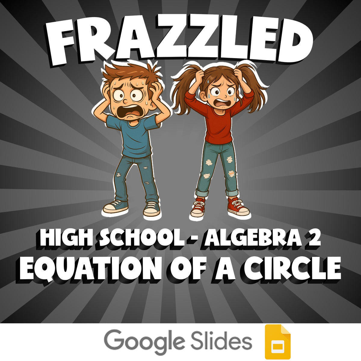 Equation of a Circle FRAZZLED Math Game - No Prep Algebra 2 Review Activity