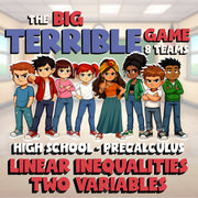 Linear Inequalities Two Variables BIG TERRIBLE GAME - PreCalculus Math Review